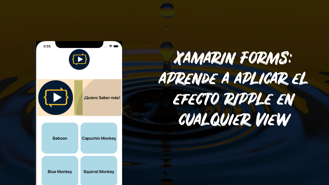 Xamarin Forms efecto Ripple